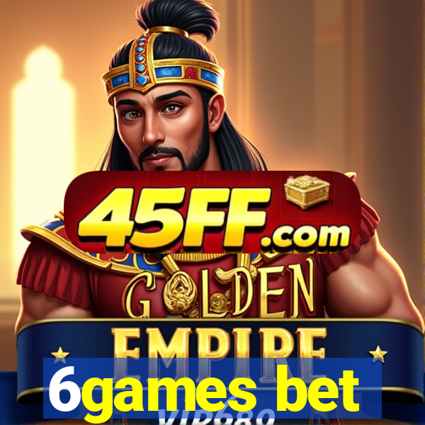 6games bet